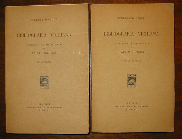 Benedetto Croce Bibliografia Vichiana. Accresciuta e rielaborata da Fausto Nicolini. Volume primo (e Volume secondo) 1947-1948 Napoli Ricciardi